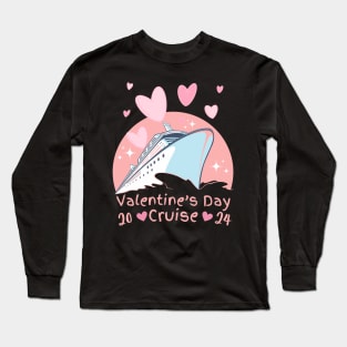 Valentine's Day Cruise 2024 Long Sleeve T-Shirt